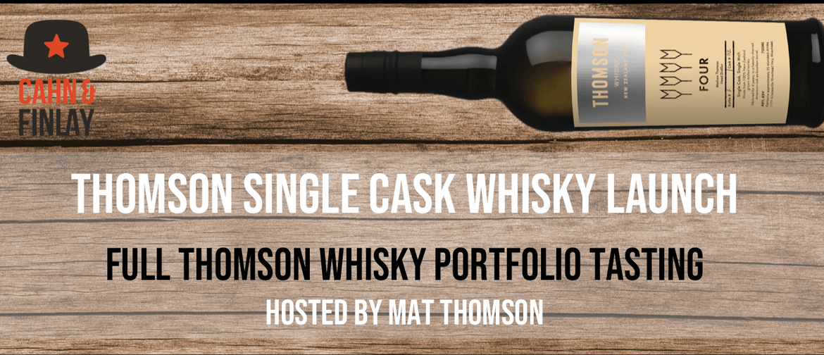Thomson Single Cask Whisky Release Tasting