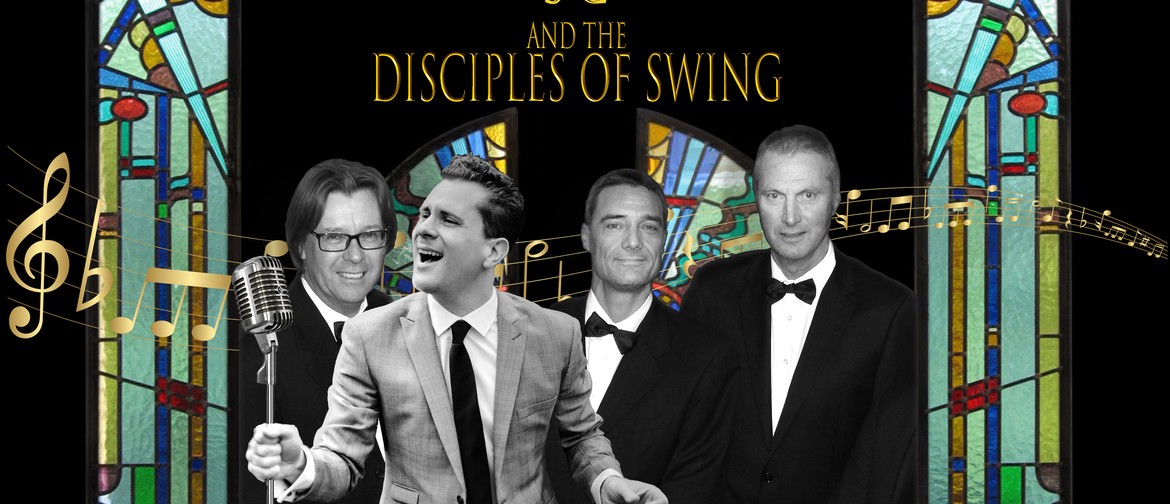 JC and The Disciples of Swing