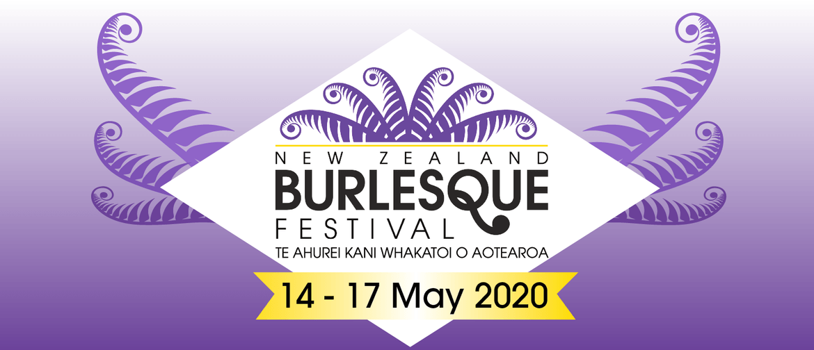 NZ Burlesque Festival 2020 - The Royal Tease