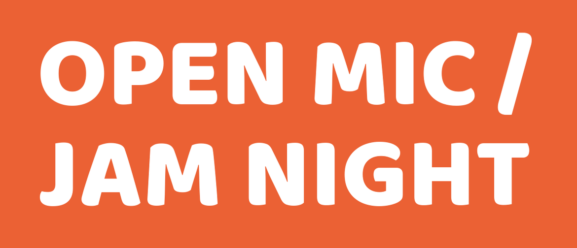 Open Mic - Jam Night
