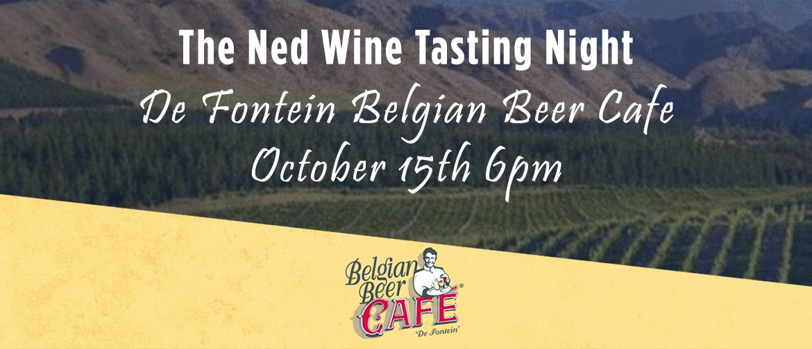 The Ned Wine Tasting and 3-Course Dinner: CANCELLED