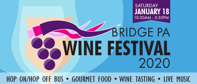 The Bridge Pa Wine Festival 2020