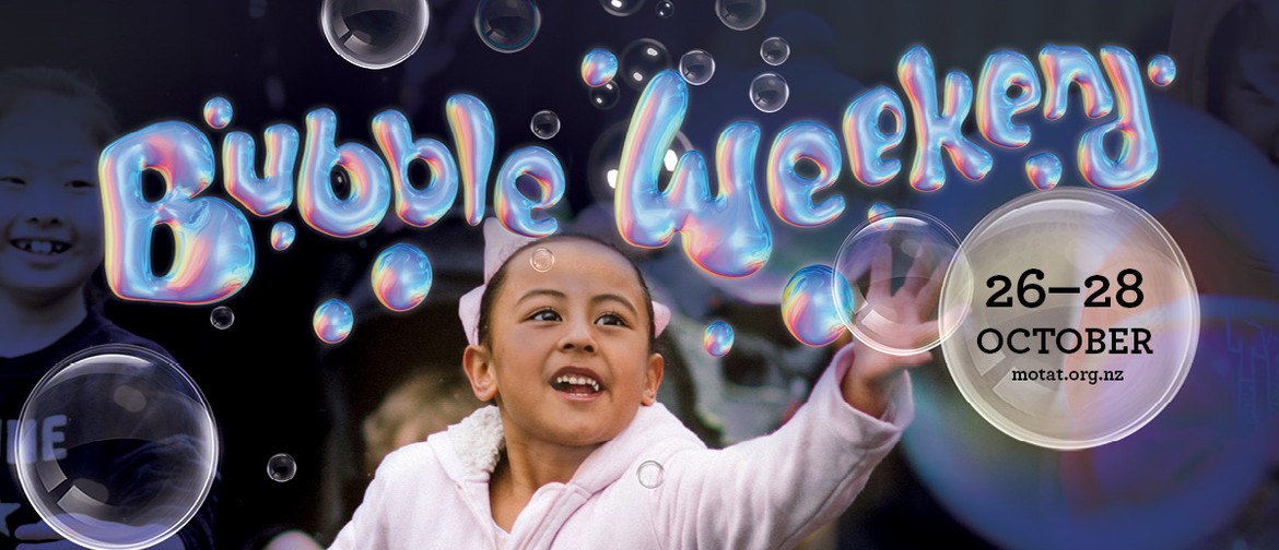 Bubble Weekend