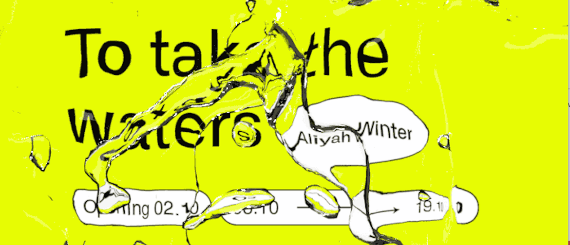 To Take the Waters | Aliyah Winter