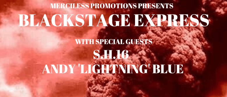 Merciless Promotions - Blackstage Express