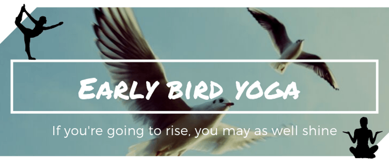 Early Bird Yoga