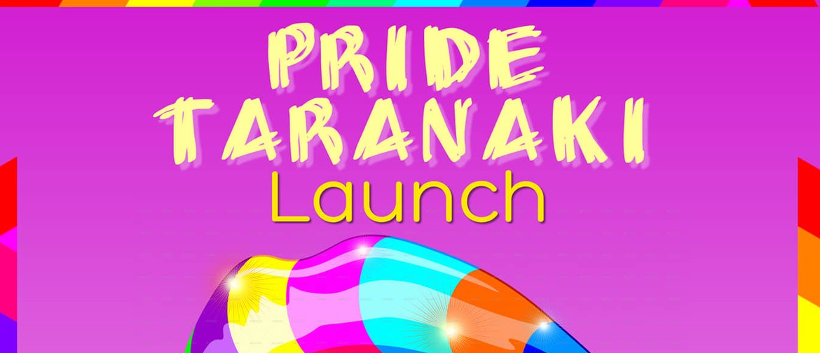 Pride Taranaki Launch Evening