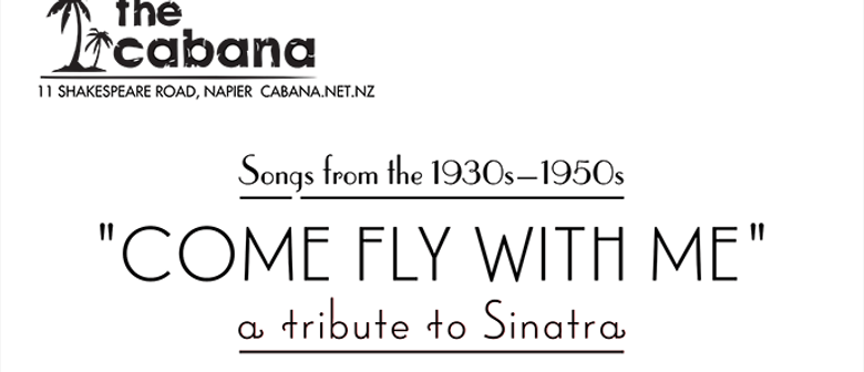 Come Fly With Me - A Tribute to Frank Sinatra