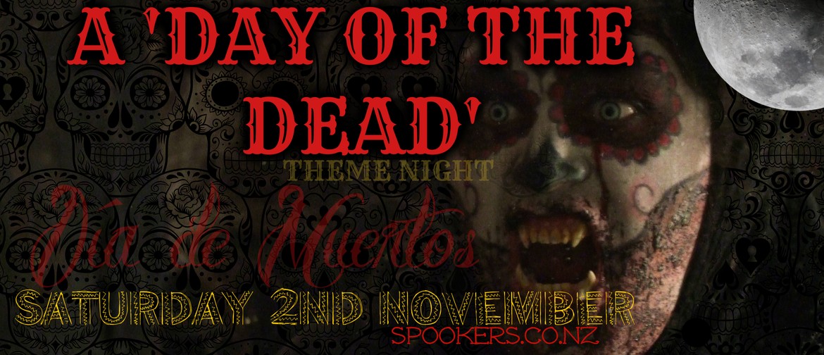 Day of The Dead Theme Night
