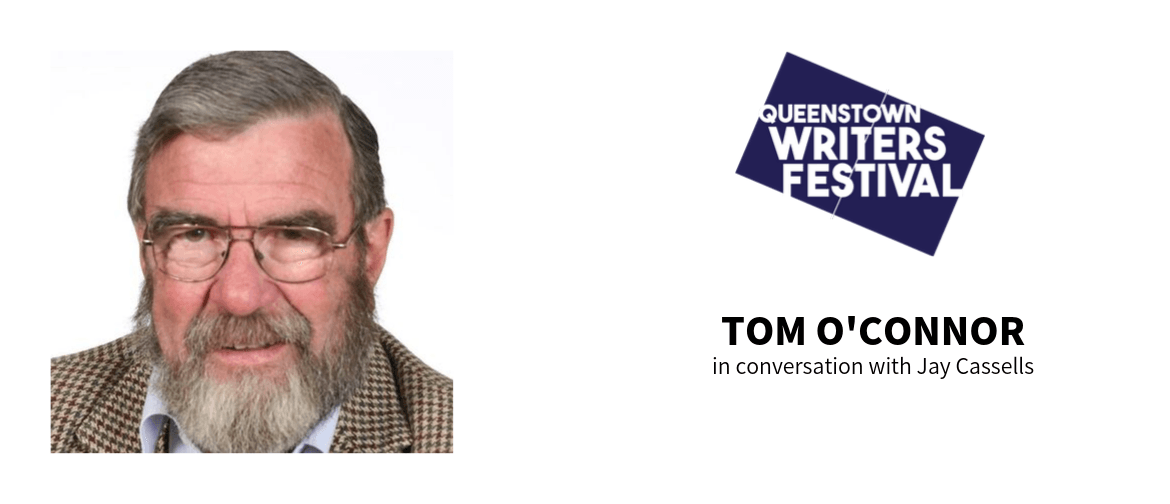 Queenstown Writers Festival: Tom O'Connor