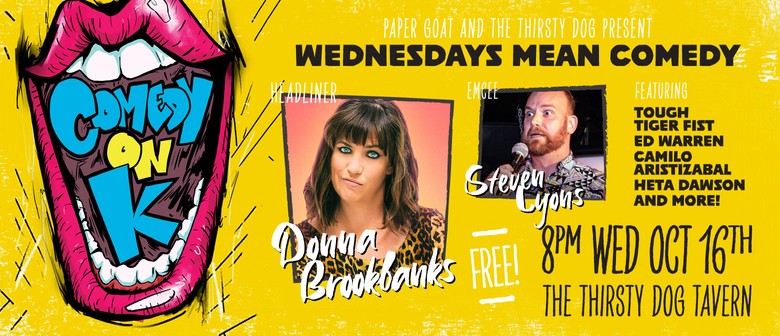 Comedy On K Stand Up with Donna Brookbanks - Auckland - Eventfinda