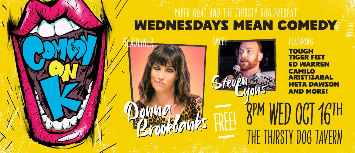 Comedy On K Stand Up with Donna Brookbanks Comedy On K Stand Up with Donna Brookbanks