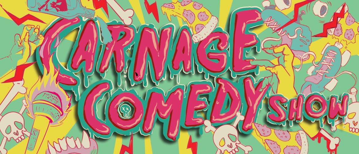 Carnage Comedy Show
