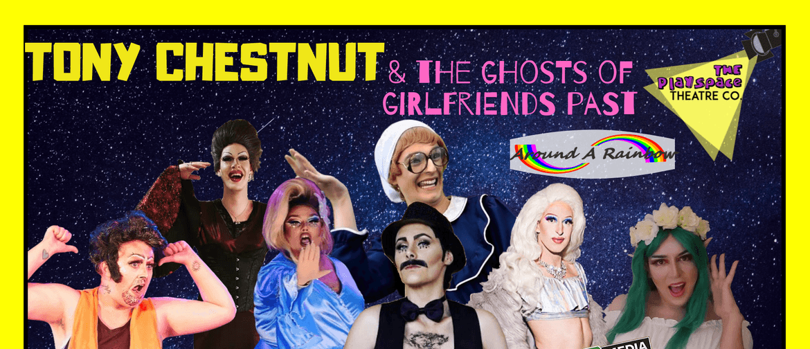 Tony Chestnut & The Ghosts of Girlfriends Past
