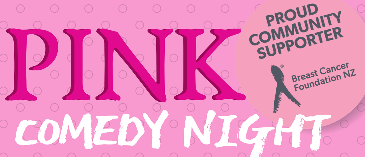 Pink Comedy Night