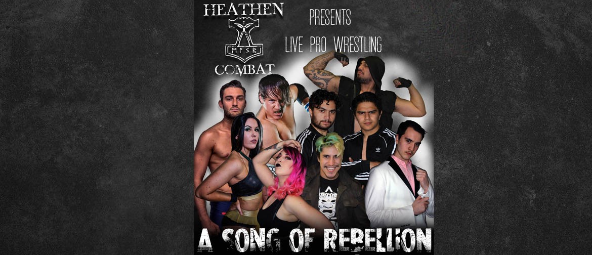 Heathen Combat - A Song Of Rebellion (Live Pro Wrestling)