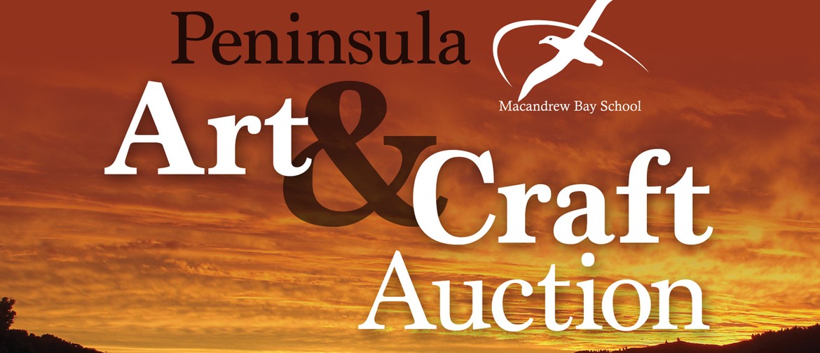 Macandrew Bay Art & Craft Auction