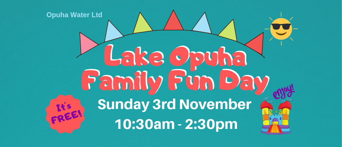 Lake Opuha Family Fun Day