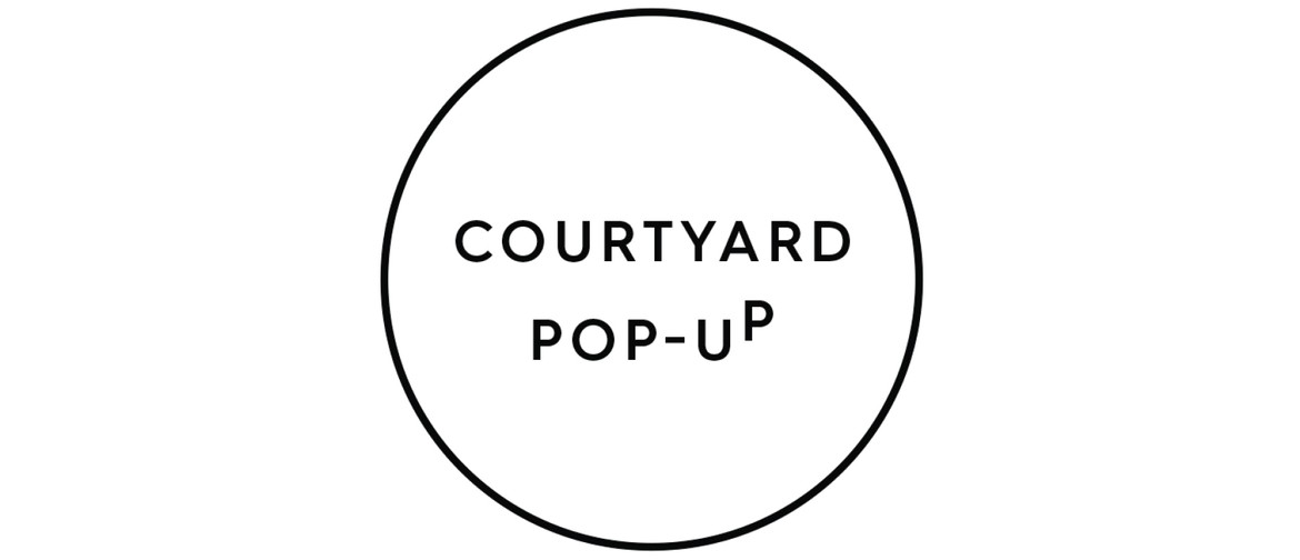 Courtyard Pop-up