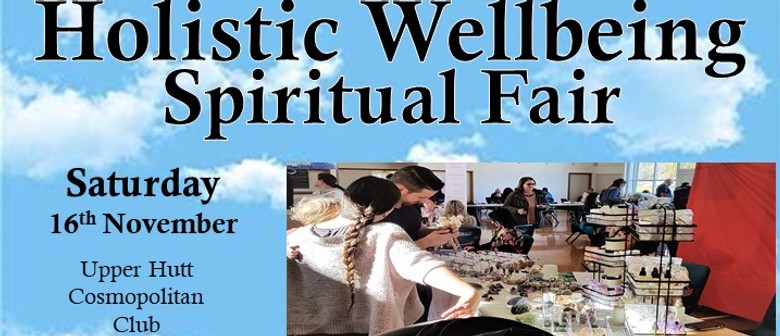 Upper Hutt Holistic Wellbeing Spiritual Fair