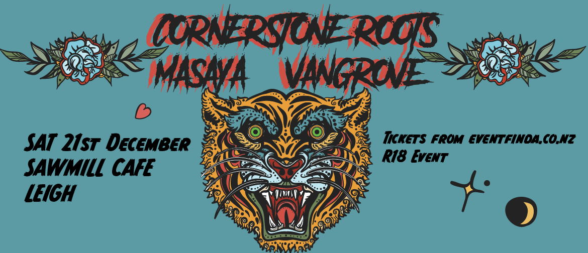 Cornerstone Roots//Masaya//Vangrove