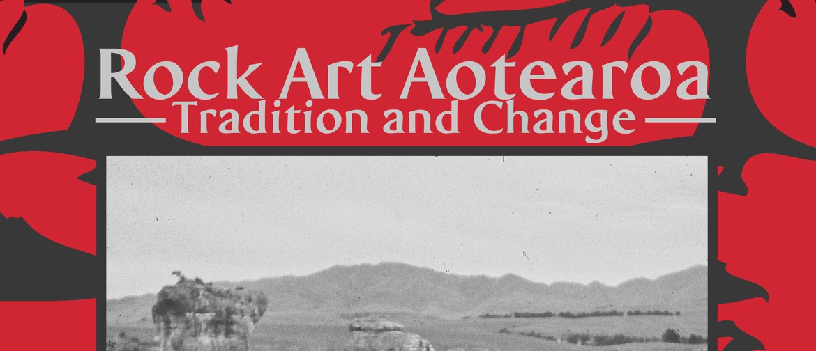 Rock Art Aotearoa: Tradition and Change