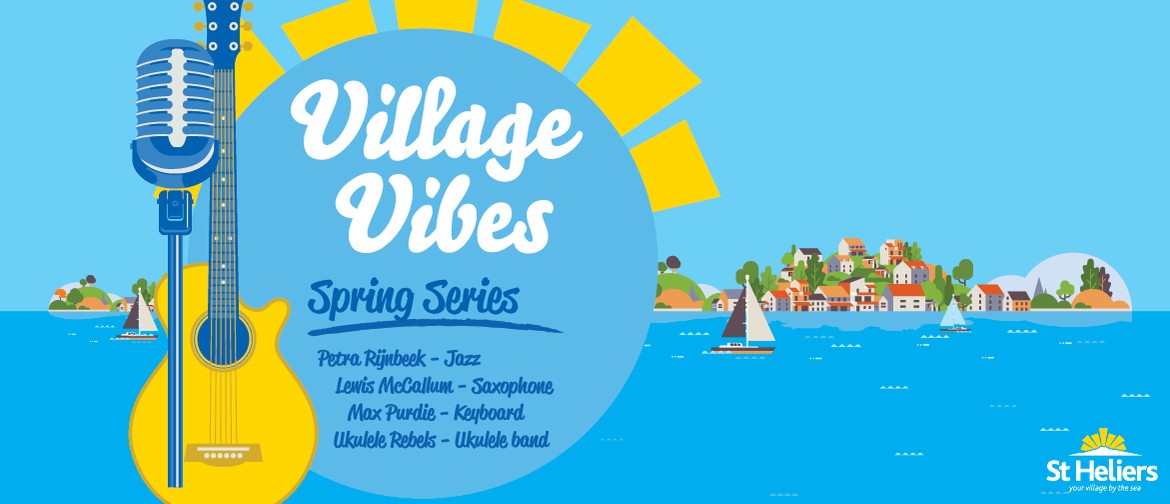 Live Music - Village Vibes: Spring Series