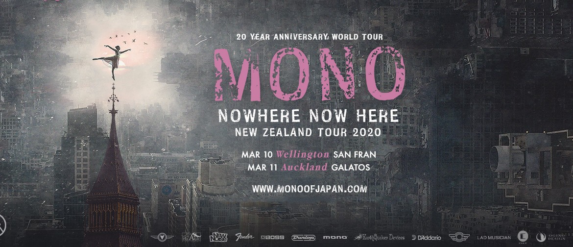 Mono "Nowhere Now Here" NZ Tour Wellington