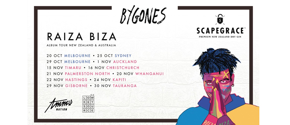 Raiza Biza Bygones Album Tour - Whanganui