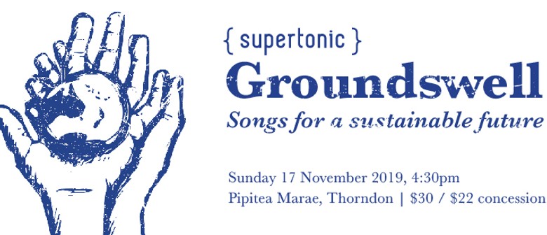 Groundswell: Songs for a Sustainable Future