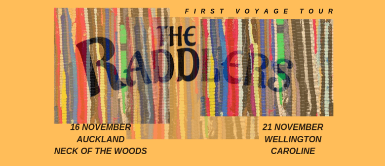 The Raddlers - First Voyage Tour
