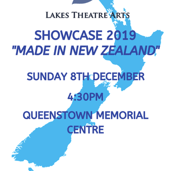 Lakes Theatre Arts Showcase 2019 - Made In New Zealand