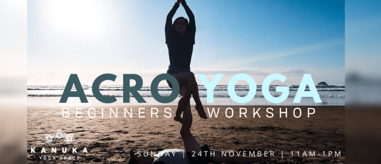 Acro Yoga - Beginners Workshop