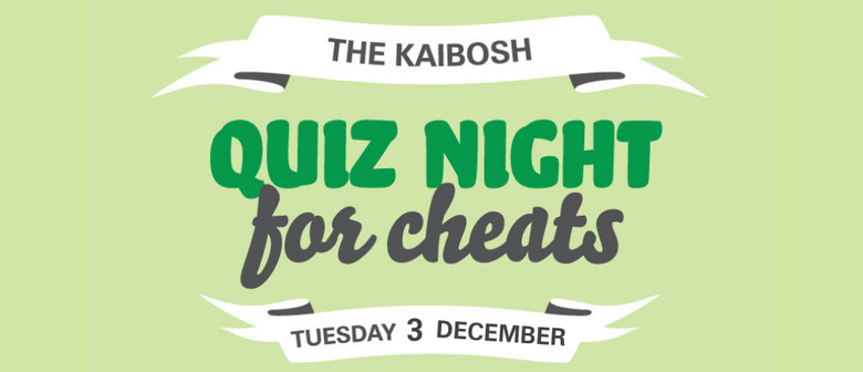 Kaibosh Quiz Night for Cheats