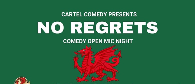 No Regrets - Comedy Open Mic