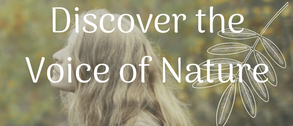 Discover the Voice Of Nature