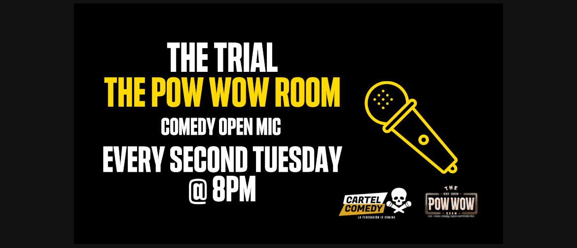 The Trial - Comedy Open Mic