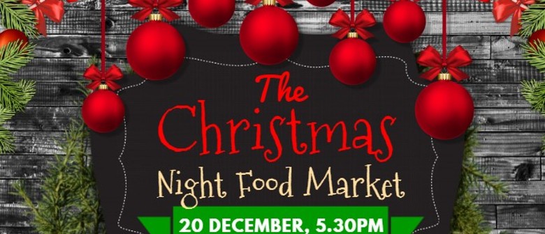 The Christmas Night Food Market