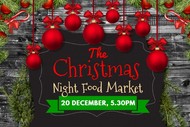 Image for event: The Christmas Night Food Market