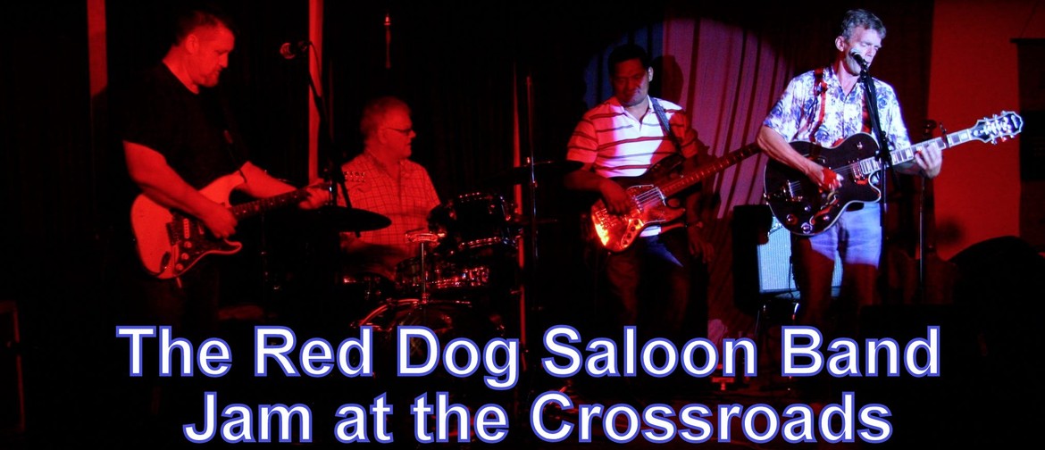 Red Dog Saloon Band Jam at the Crossroads