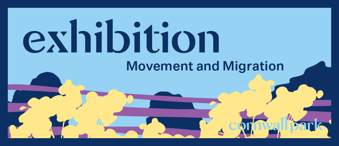 Exhibition: Movement and Migration