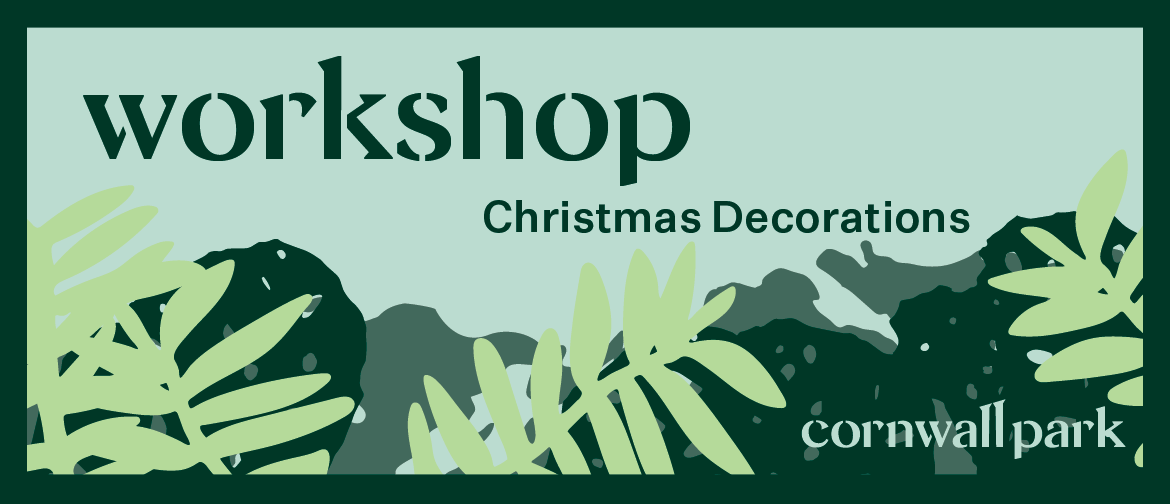 Workshop: Christmas Decorations