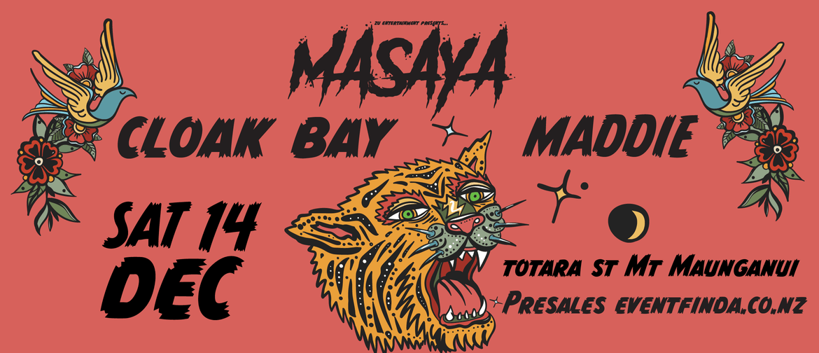 Masaya//Cloak Bay//Maddie 