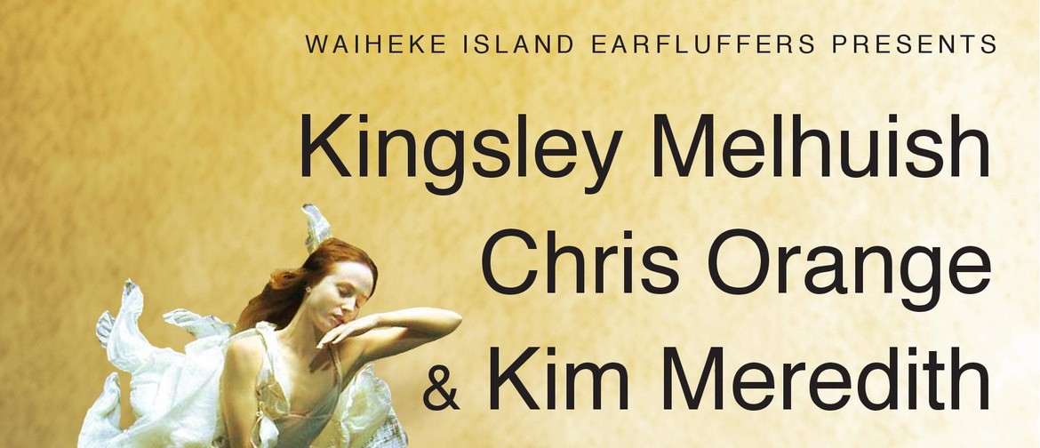 Kingsley Melhuish Chris Orange & Kim Meredith