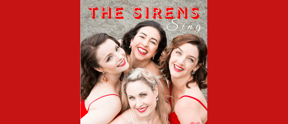 The Sirens Sing