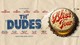 Th' Dudes - Th' Bliss Tour