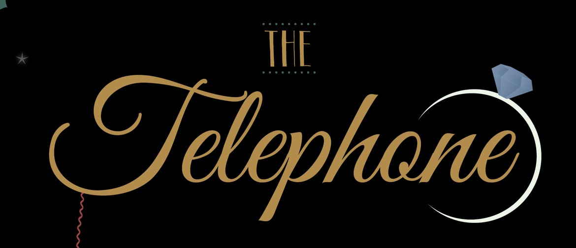 Opera Otago – Menotti's The Telephone