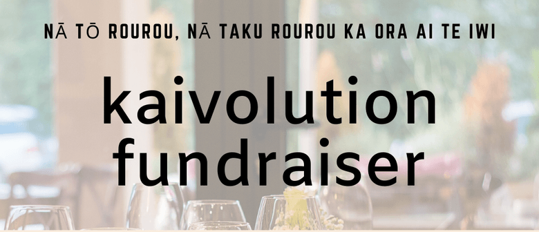 Kaivolution Fundraiser: SOLD OUT