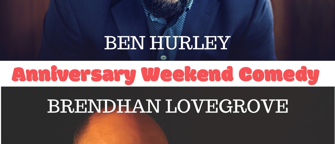 Anniversary Weekend Comedy