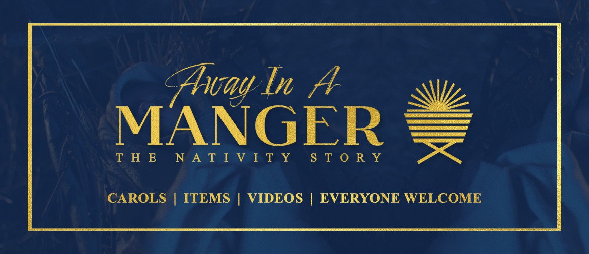 Christmas Eve Service - Away In A Manger